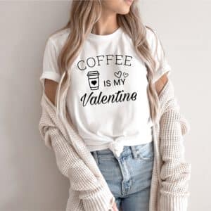 Coffee-is-My-Valentine-Shirt_4