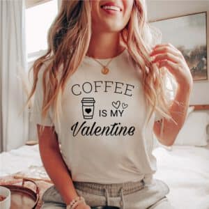 Coffee-is-My-Valentine-Shirt_5