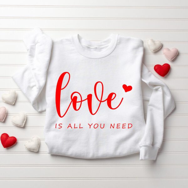 Love-Is-All-You-Need-Sweatshirt_5